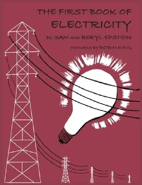 The First Book of Electricity by Sam Epstein