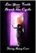 Live Your Truth and Break the Cycle by Stacey Henry-Carr