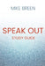 Speak Out Study Guide by Mike Breen