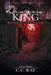 Dragon King: Ruler of the Realm by C. C. Rae
