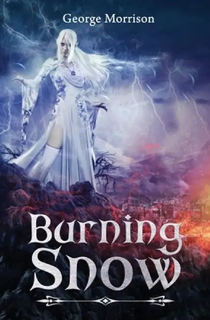 Burning Snow by George T. Morrison