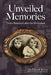 Unveiled Memories: Twins Reunited After the Holocaust by Ida Paluch-Kersz