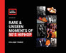 Rare & Unseen Moments of 90's Hiphop: Volume Three by T. Eric Monroe