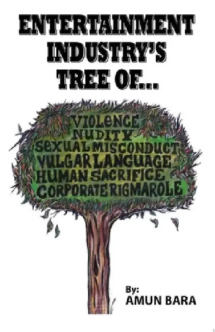 Entertainment Industry's Tree Of... by Amun Bara