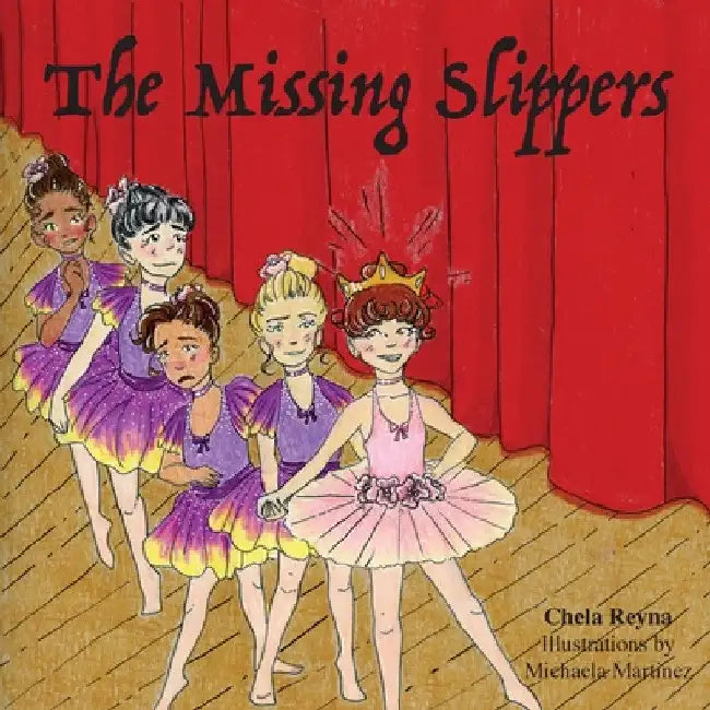 The Missing Slippers by Chela Reyna