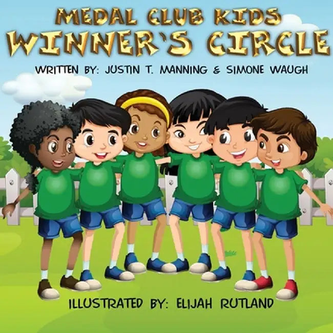 Medal Club Kids: Winner's Circle by Justin Manning
