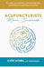Acupuncturists Mean Business: A guide to creating a profitable and prospering acupuncture practice by L. Ac Msom Faborm Katie Altneu
