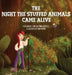 The Night The Stuffed Animals Came Alive: A Children's Book by Linda Courtiss by Linda Courtiss