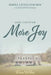 Simply Living for Him: A Devotional for Less Clutter and More Joy by Karen Debeus