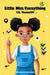 Little Miss Everything by T. R. Thorncliff