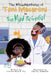 The Misadventures of Toni Macaroni in: The Mad Scientist by Cetonia Weston-Roy