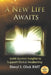 A New Life Awaits: Spirit Guided Insights to Support Global Awakening by Sheryl Glick