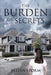 The Burden of Secrets by Jillian Storm