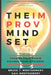 The Improv Mindset: Change Your Brain. Change Your Business. by Gail Montgomery