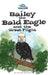 Bailey the Bald Eagle and the Great Flight by Nathan Dye