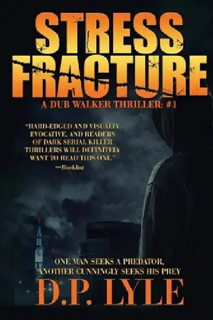 Stress Fracture by D. P. Lyle
