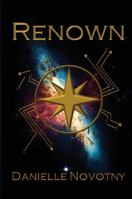 Renown by Danielle Novotny