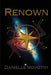 Renown by Danielle Novotny
