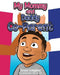 My Mommy and Daddy Co-Parent by Donna Campbell
