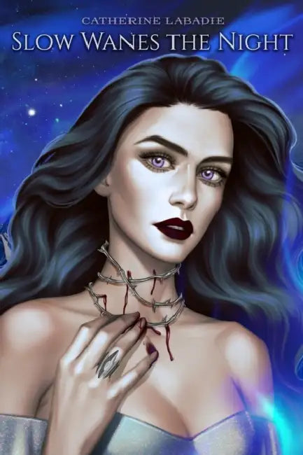 Slow Wanes the Night by Catherine LaBadie