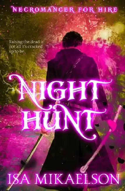 Night Hunt by Isa Mikaelson