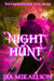 Night Hunt by Isa Mikaelson