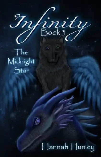 Infinity: The Midnight Star by Hannah Hunley