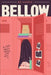Bellow by Brigette B. Harris