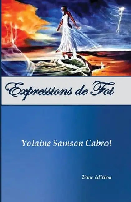 Expressions de Foi by Cabrol, Yolaine Samson