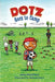 Dotz Goes to Camp by Melanie Davis