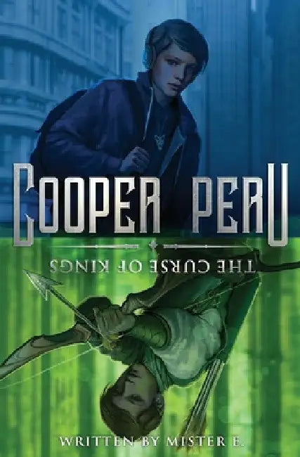 Cooper Peru and the Curse of Kings by Mister E
