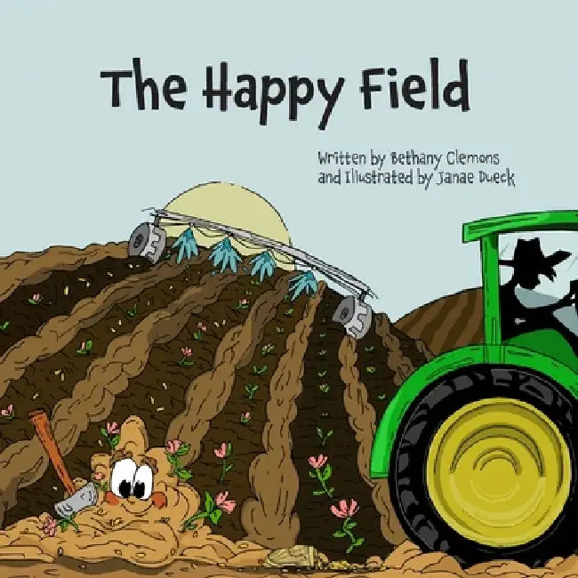 The Happy Field by Janae Dueck