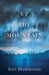 Up the Mountain: An Act of Redemption by Jeff Hammonds