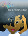 Nyla's Weather Hair by Makema Edwards-Douglas