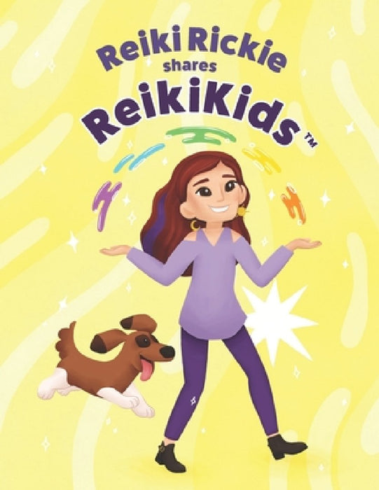 Reiki Rickie shares ReikiKids by Rickie Meryl Freedman