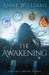 The Awakening by Anne Williams