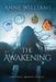 The Awakening by Anne Williams
