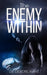 The Enemy Within by Deirdre Yvette Avant