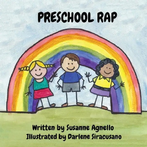 Preschool Rap by Susanne Agnello