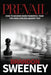 Prevail: How to become more powerful than the odds stacked against you: How to become more powerful than the odds stacked again by Brandon Sweeney