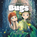Bugs (Backyard Explorer Series Book 1) by Andrew Markey