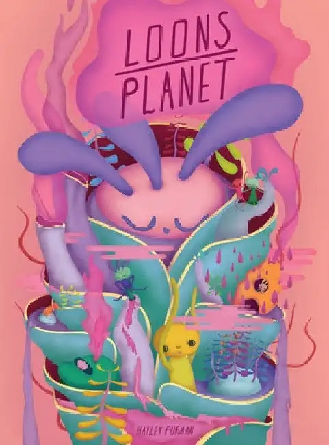 Loons Planet: How The Loons Learned to Save Their World by Hayley Furman