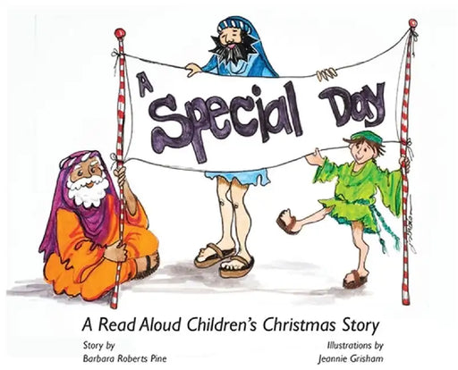 A Special Day: A Read Aloud Children's Christmas Story by Barbara Roberts Pine