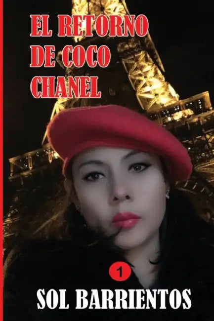 El Retorno de Coco Chanel by David Chávez, Daniela Villa, Sol Barrientos