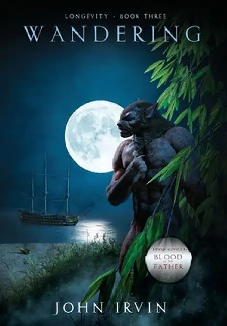 Longevity, Book 3: Wandering by John Irvin