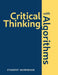 Critical Thinking With Algorithms: Student Workbook by Mark S. Palmer