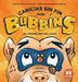 Caricias sin Fin para Bubbíns: ¡El primer día en casa! by Jason Kraus