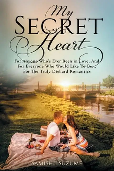 My Secret Heart by Samishii Suzume