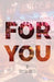 For You by Krystel Fortis