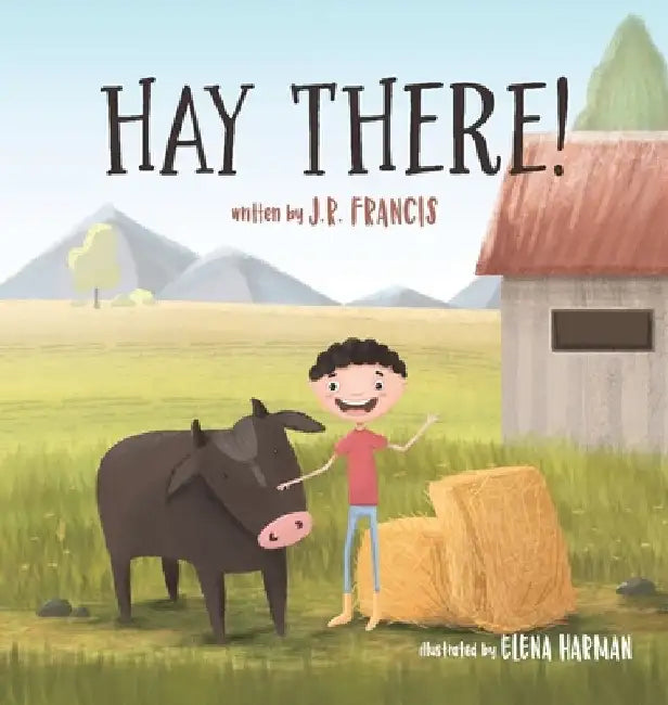 Hay There! by J R Francis